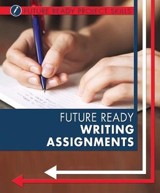 Future Ready Writing Assignments