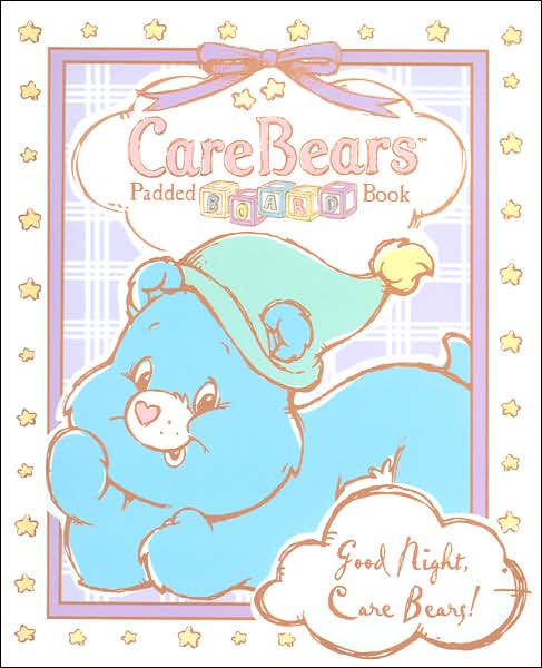 Good Night Care Bears!