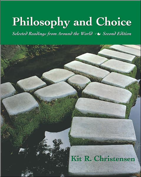 Philosophy and Choice: Selected Readings from Around the World
