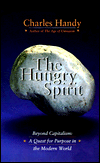The Hungry Spirit: Beyond Capitalism: A Quest for Purpose in the Modern World