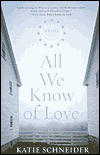 All We Know of Love