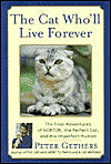 The Cat Who'll Live Forever: The Final Adventures of Norton, the Perfect Cat and His Imperfect Human