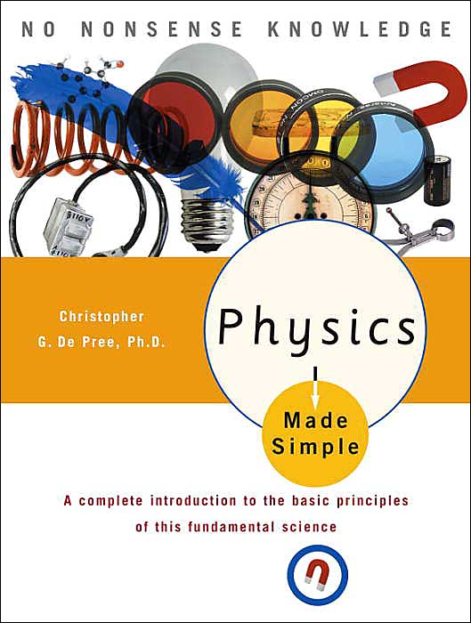 Physics Made Simple