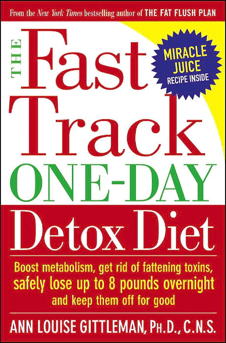 The Fast Track One-Day Detox Diet