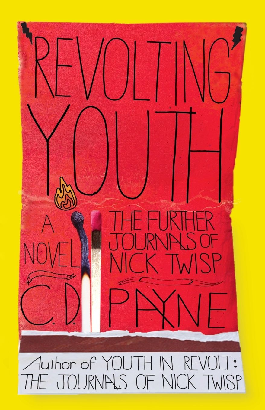 Revolting Youth: The Further Journals of Nick Twisp