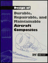 Design of Durable, Repairable and Maintainable Aircraft Composites