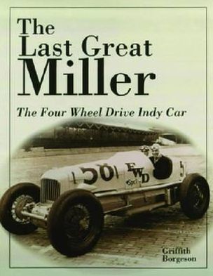 Last Great Miller: The Four Wheel Drive Indy Car