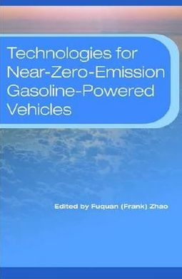 Technologies for Near-Zero-Emission Gasoline-Power Vehicles