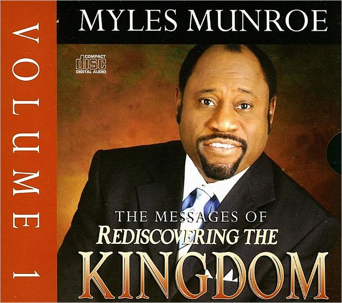 The Messages of Rediscovering the Kingdom, Vol. 1