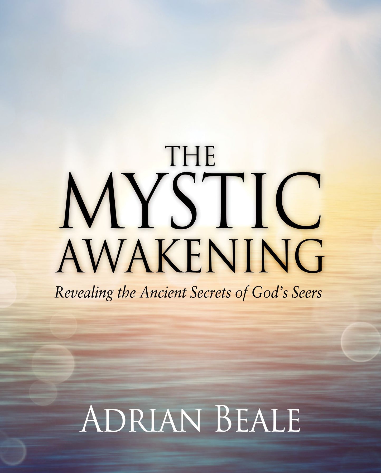 The Mystic Awakening: Revealing the Ancient Secrets of Godd
