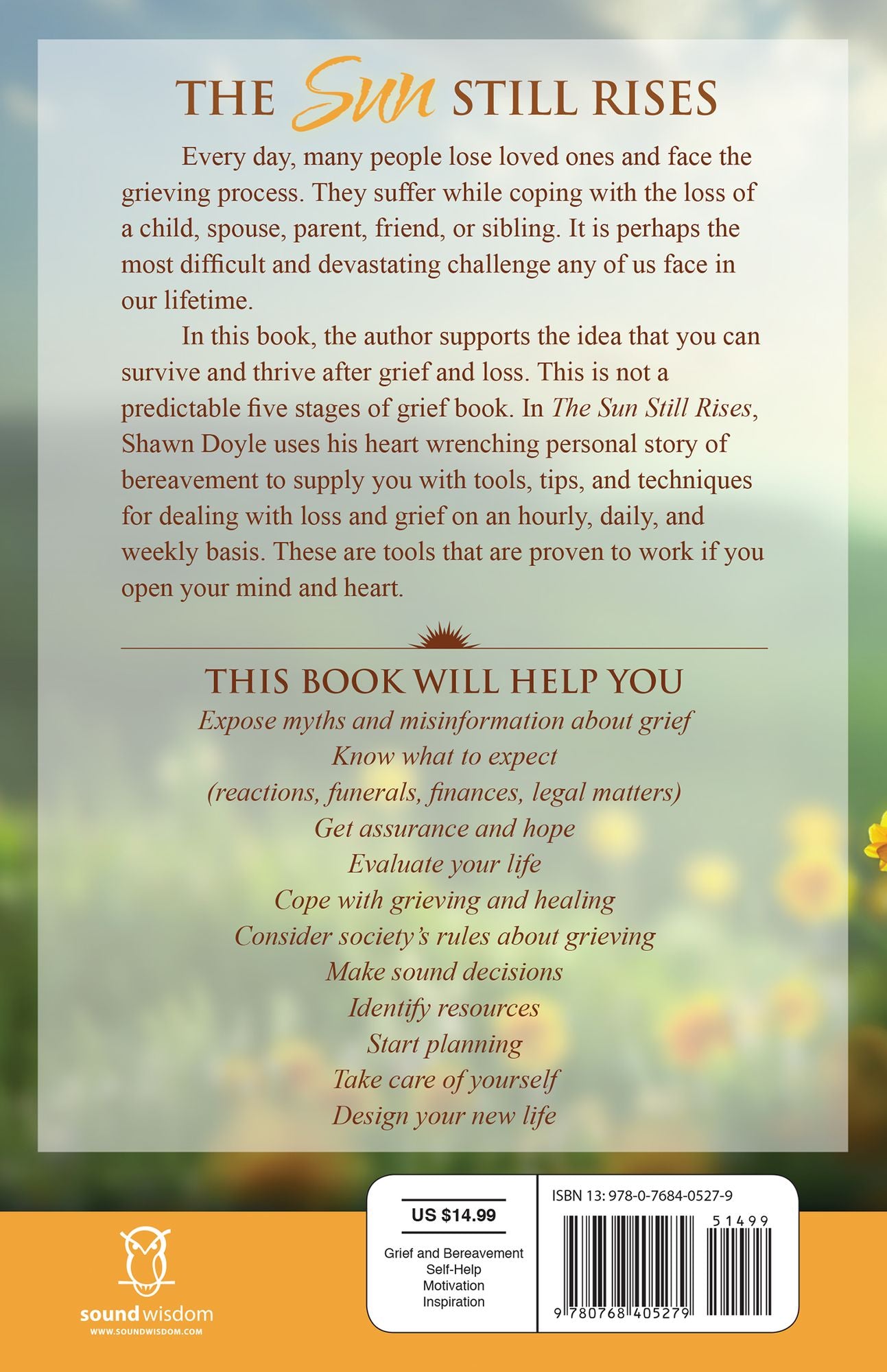 The Sun Still Rises: Surviving and Thriving after Grief and Loss