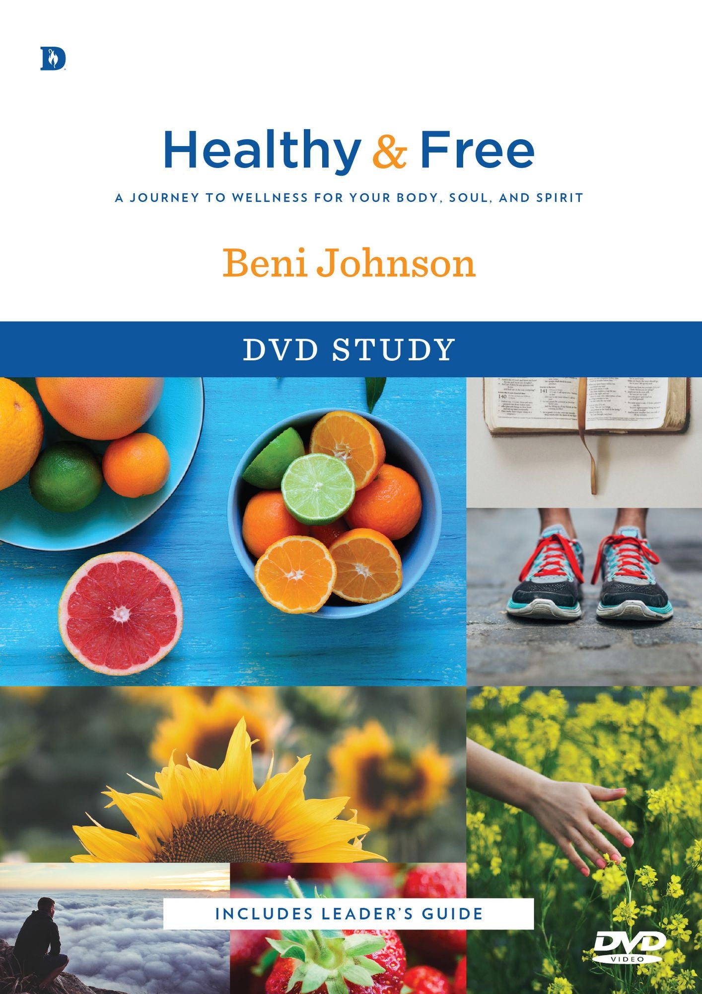 Healthy and Free DVD Study: A Journey to Wellness for Your Body, Soul, and Spirit