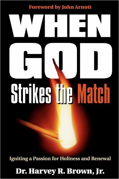 When God Strikes The Match