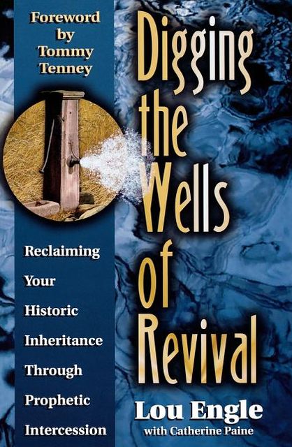 Digging the Wells of Revival