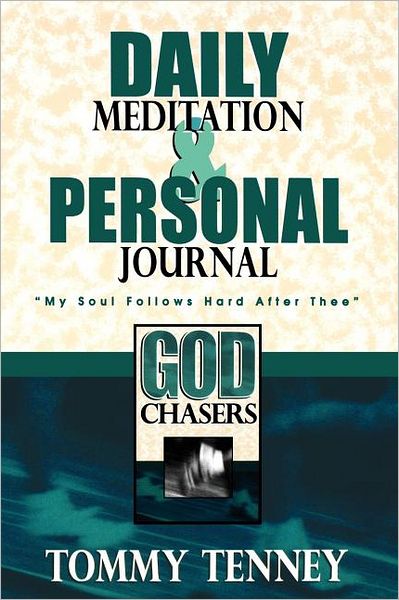God Chasers Daily Meditation And Journal
