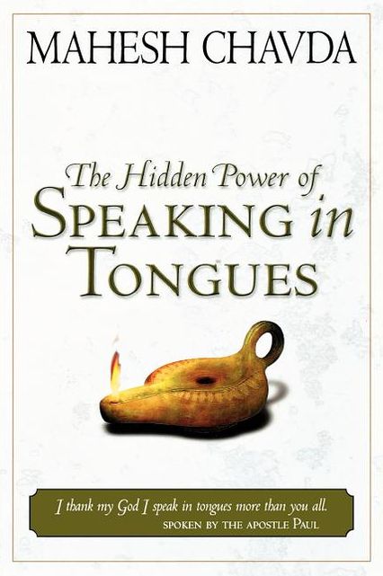 Hidden Power Of Speaking In Tongues