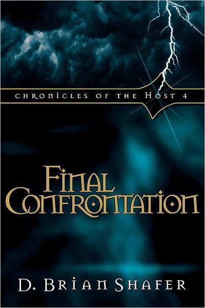 Chronicles of the Host 4: Final Confrontation