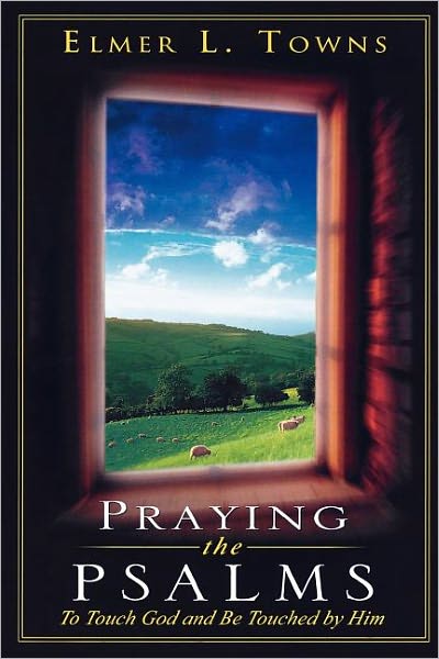 Praying the Psalms