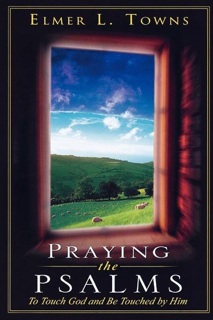 Praying the Psalms