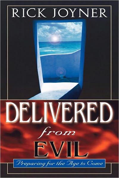 Delivered from Evil