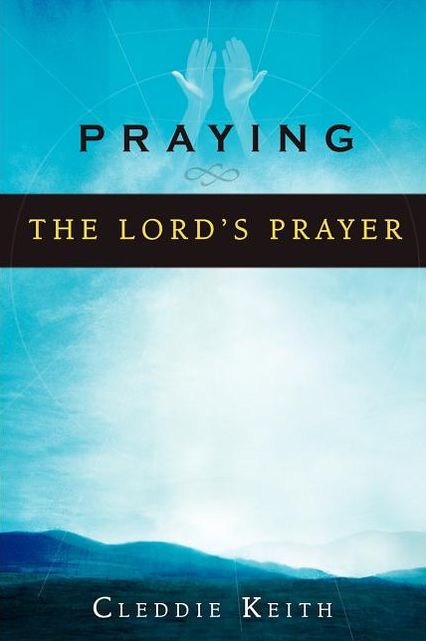 Praying the Lord's Prayer