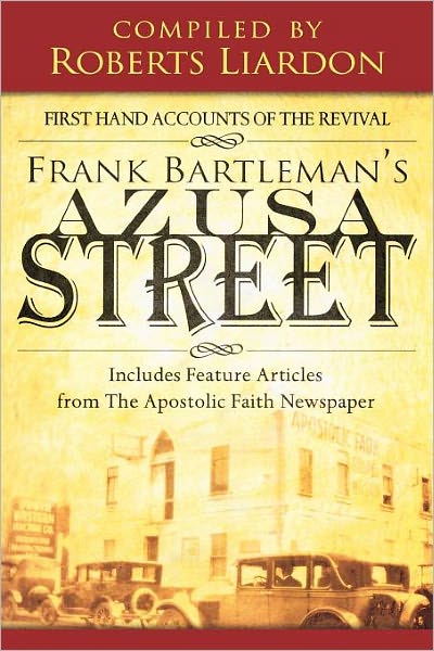 Frank Bartleman's Azusa Street