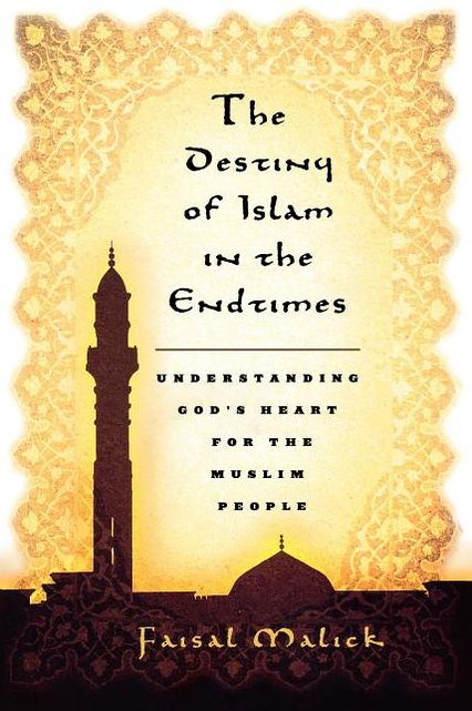 Destiny of Islam in the Endtimes