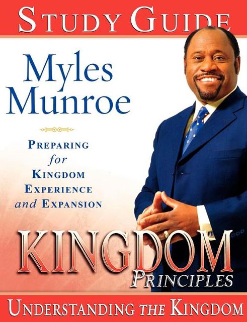 Kingdom Principles 40-Day Devotional Journal: Preparing for Kingdom Experience and Expansion