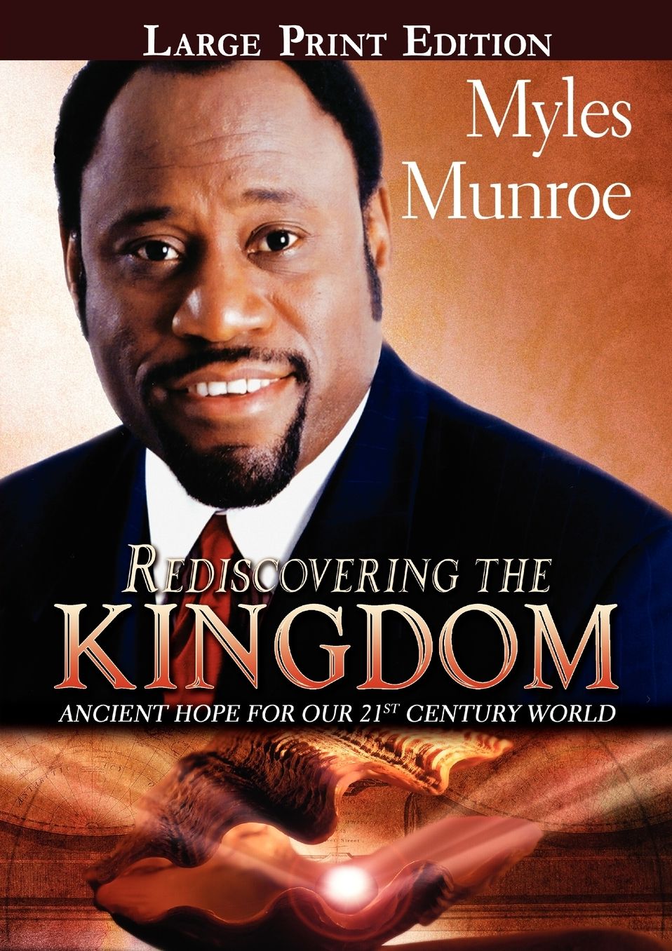 Rediscovering The Kingdom Large Print Edition