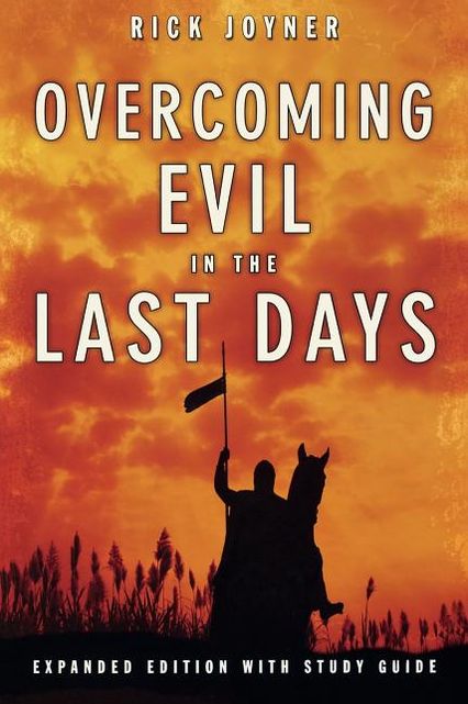 Overcoming Evil in the Last Days