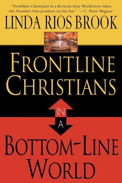 Frontline Christian In A Bottomline World