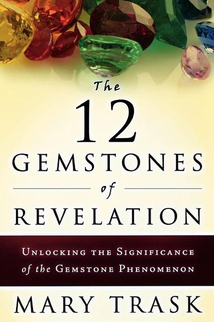 12 Gemstones of Revelation: Unlocking the Significance of the Gemstone Phenomenon