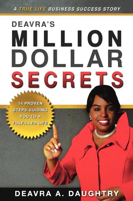 Deavra's Million Dollar Secrets