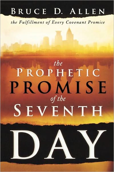 The Prophetic Promise of the Seventh Day: The Fulfillment of Every Covenant Promise