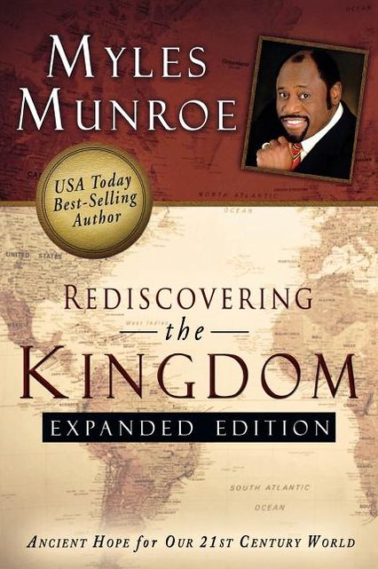 Rediscovering The Kingdom