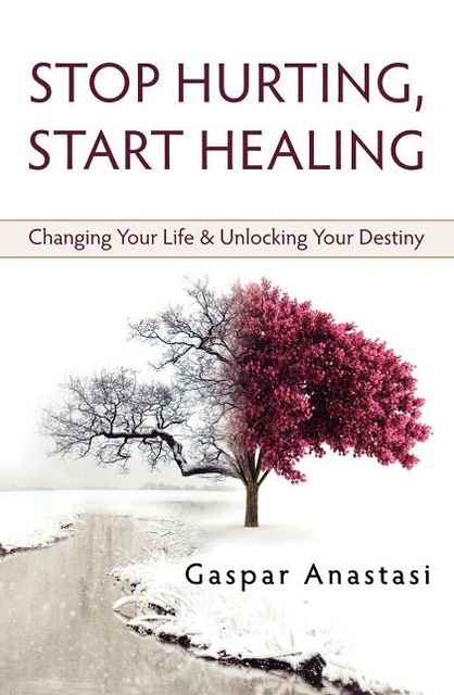 Stop Hurting, Start Healing