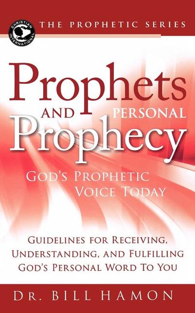 Prophets and Personal Prophecy
