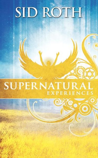 Supernatural Experiences