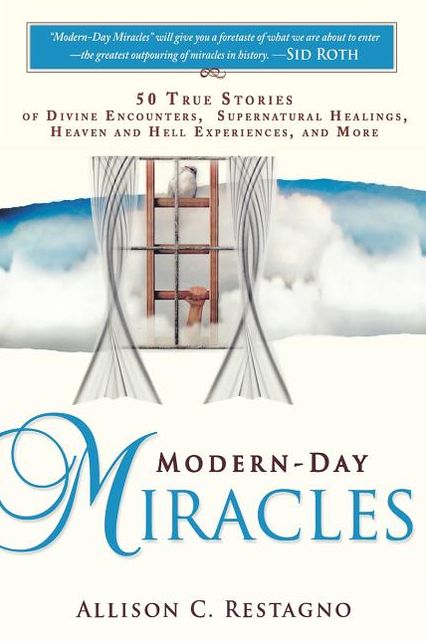 Modern-Day Miracles