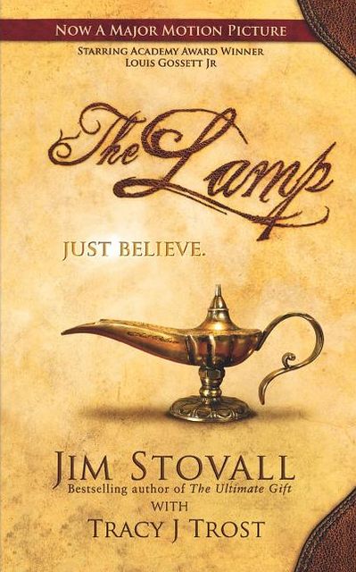 The Lamp: A Novel by Jim Stovall with Tracy J Trost