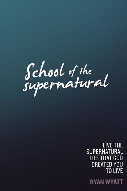 School Of The Supernatural