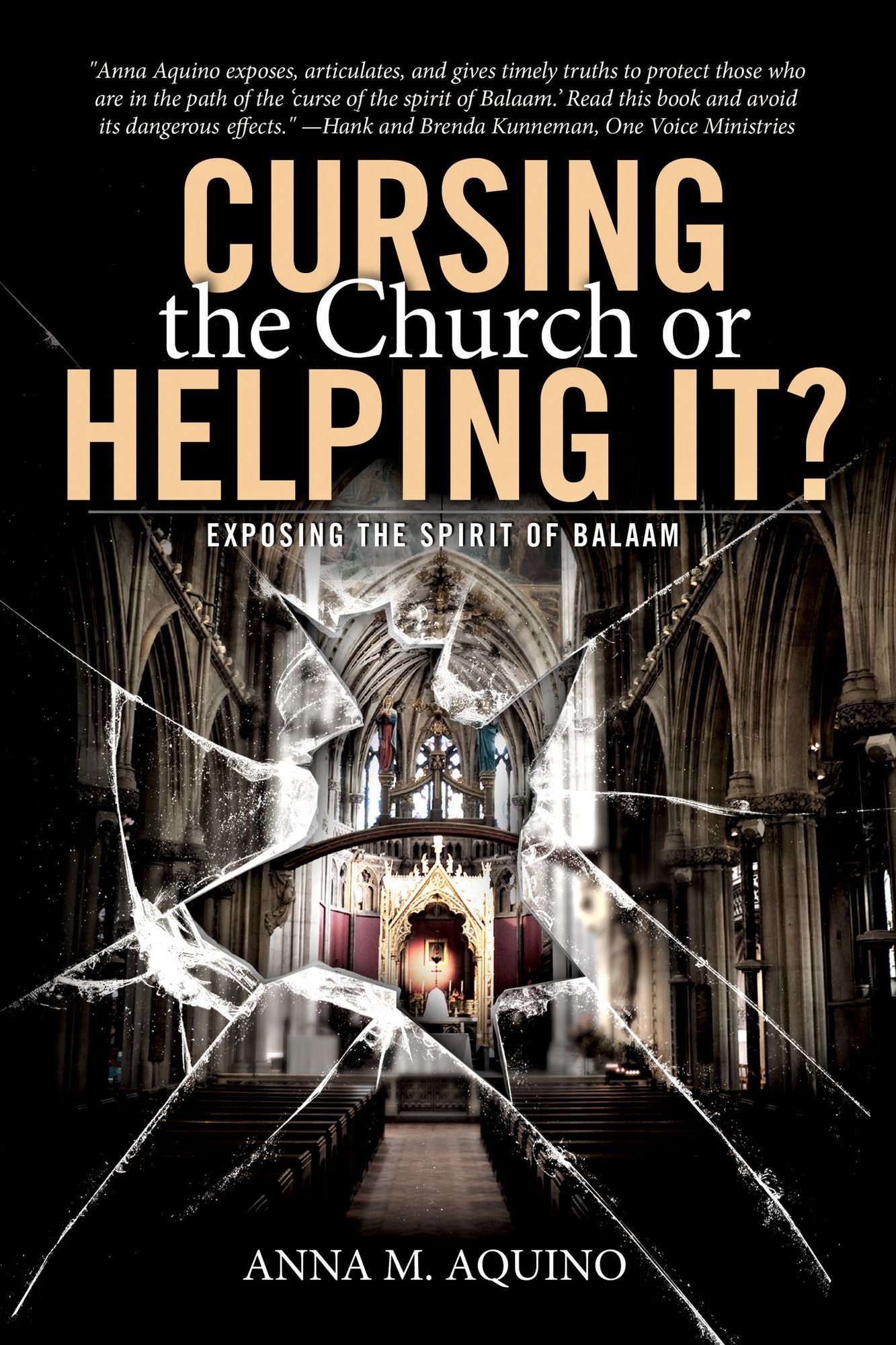 Cursing the Church or Helping it?: Exposing the Spirit of Balaam