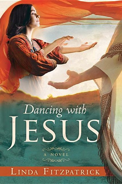 Dancing With Jesus: A Novel