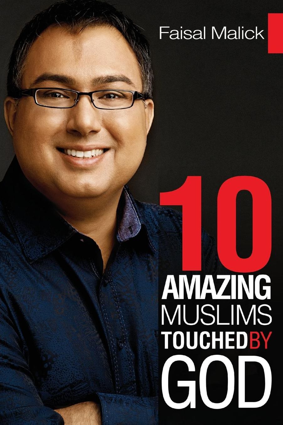 10 Amazing Muslims Touched by God