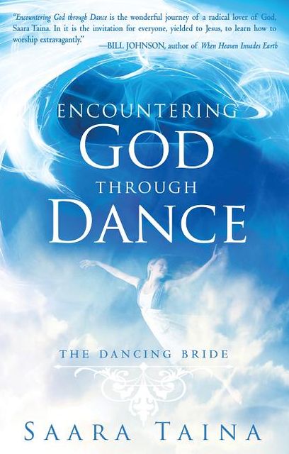Encountering God Through Dance: The Dancing Bride