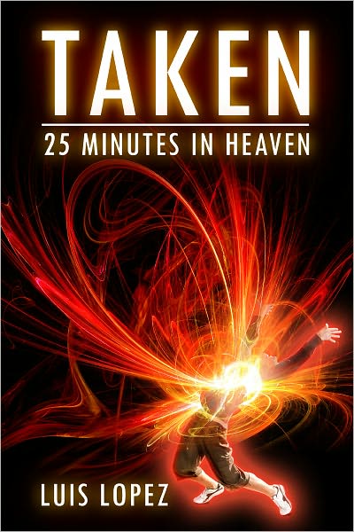 Taken: 25 Minutes in Heaven