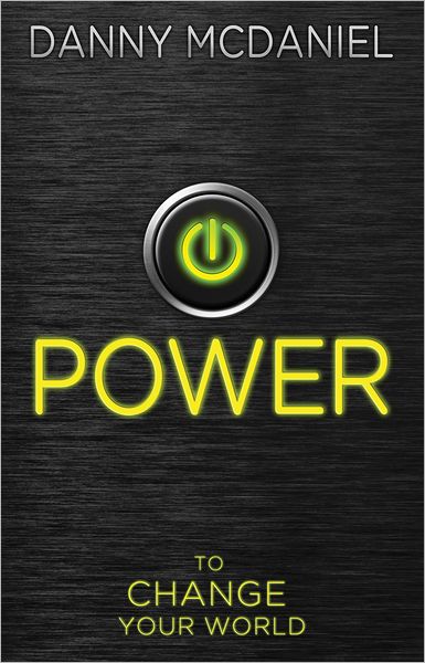 Power: To Change Your World