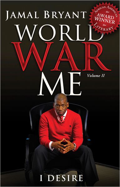 World War Me Vol II: I Desire