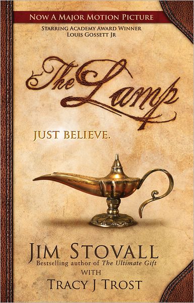 The Lamp: A Novel by Jim Stovall with Tracy J Trost