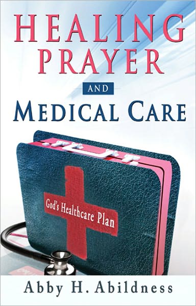 Healing Prayer and Medical Care